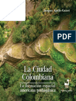 La ciudad colombiana la formación espacial americana prehispánic