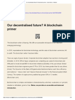Our Decentralized Future A Blockchain Primer