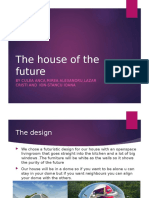 The House of The Future: by Culea Anca, Mirea Alexandru, Lazar Cristi and Ion-Stancu Ioana