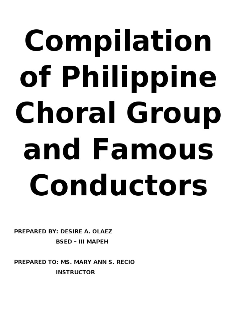 Compilation of Philippine Choral Group and Famous Conductors PDF