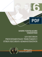 SANDRO FUENTES ACURIO. LOS RECURSOS PROCEDIMENTALES TRIBUTARIOS Y OTROS RECURSOS ADMINISTRATIVOS. GACETA JURIDICA, LIMA. 2010.pdf