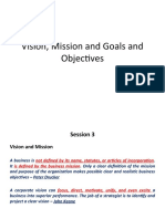 Vision, Mission and Goals and Objectives
