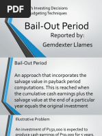 The Firm's Investing Decisions Capital Budgeting Techniques: Bail-Out Period