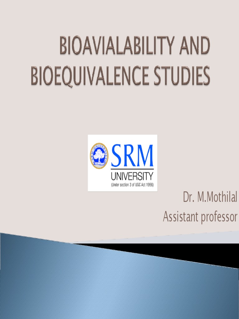 Understanding Bioavailability Studies | PDF | Bioavailability ...
