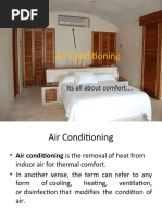 Air Conditioning: Its All About Comfort