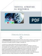 La Ciencia Atravez de La Historia