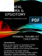 Perineal Trauma & Epsiotomy: Pembimbing: Dr. Arief Budiono, SP - OG