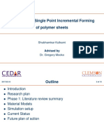 Ced R: Simulation of Single Point Incremental Forming of Polymer Sheets