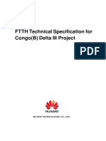FTTH Technical Specification For Congo (B) Delta III Project: Huawei Technologies Co., LTD