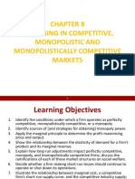 Managing in Competitive, Monopolistic and Monopolistically Competitive Markets