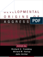 Trembley, Hurtap, Archer - Developmental-Origins-Of-Aggression PDF