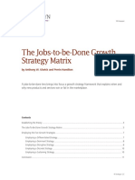 The Jobs-to-be-Done Growth Strategy Matrix: by Anthony W. Ulwick and Perrin Hamilton