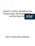Lecture 1: Limits, Derivatives, The Product Rule, The Quotient Rule, and The Chain Rule