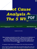 Root Cause Analysis & The 5 Whys: Version: 3/26/2011