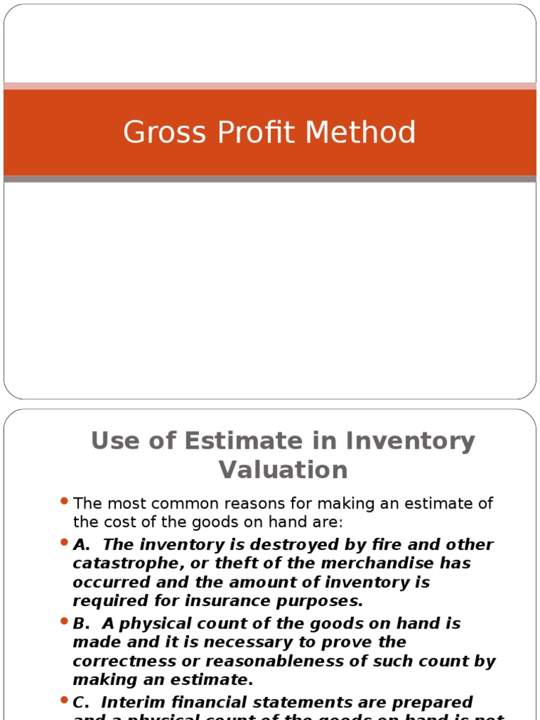 Estimating Inventory Valuation Using the Gross Profit Method  PDF  Cost Of Goods Sold  Percentage