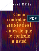 Cómo Controlar La Ansiedad Antes Que Esta Le Controle A Ud - Albert Ellis   -  diosestinta.blogspot.com