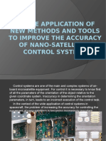 To The Application of New Methods and Tools To Improve The Accuracy of Nano-Satellite'S Control Systems