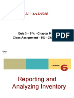 Week 11 - 6/12/2010: Quiz 3 - 5 % - Chapter 5 & 6 Class Assignment - 5% - Chapter 6