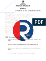 Choose The Correct Form of The Past Simple or The Present Perfect