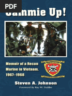 Steven A. Johnson - Cammie Up! - Memoir of A Recon Marine in Vietnam 1967-1968 (2011)