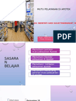 Mutu Pelayanan Di Apotek: Oleh: Indriyati Hadi Sulistyaningrum, M.SC.)
