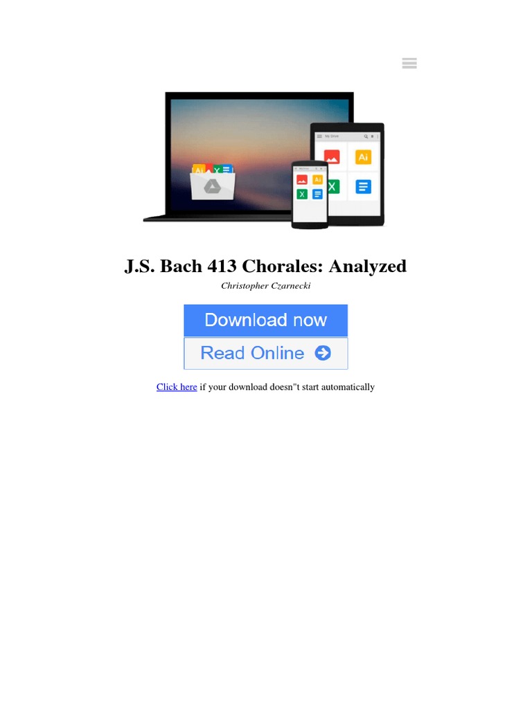 J.S. Bach 413 Chorales: Analyzed: Christopher Czarnecki | PDF