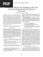 Drum-Buffer-Rope: The Technique To Plan and Control The Production Using Theory of Constraints