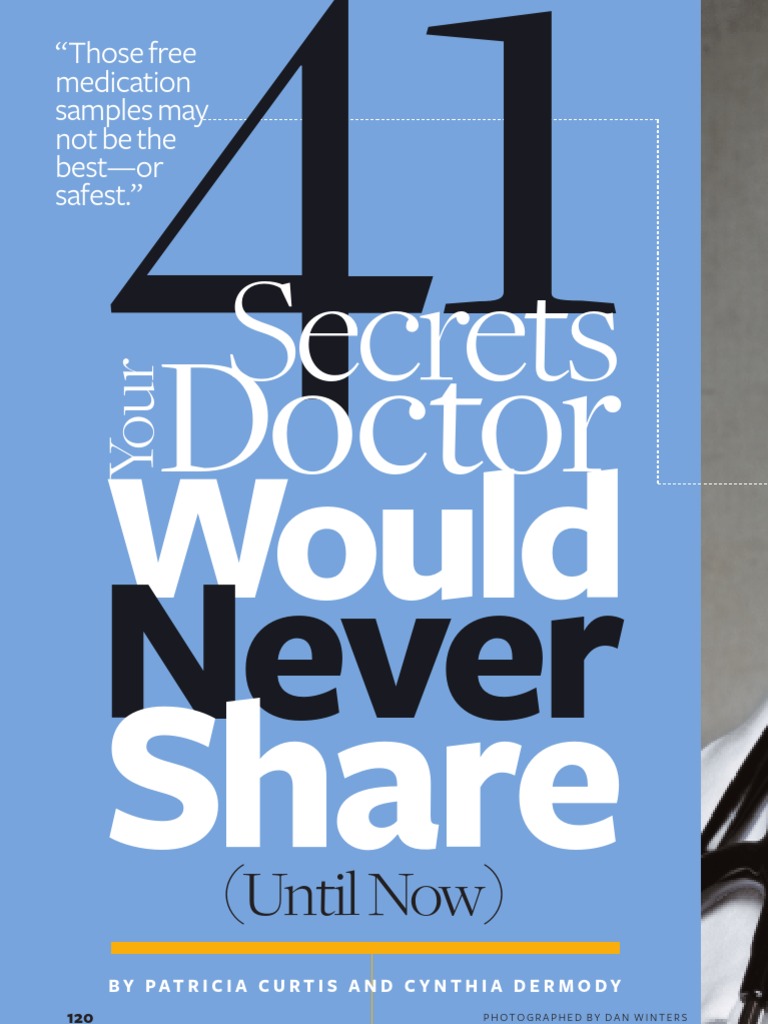 41 Things Your Doctor Would Never Share Physician Patient