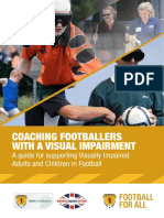Coaching Footballers With A Visual Impairment: A Guide For Supporting Visually Impaired Adults and Children in Football