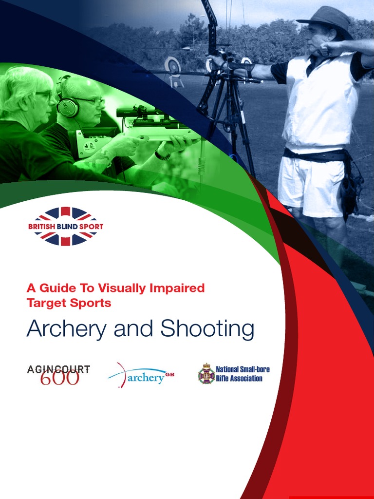 Archery and Shooting A Guide To Visually Impaired Target Sports PDF