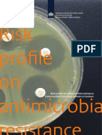 Risk Profile On Antimicrobial Resistance