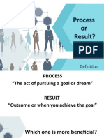 Process or Result