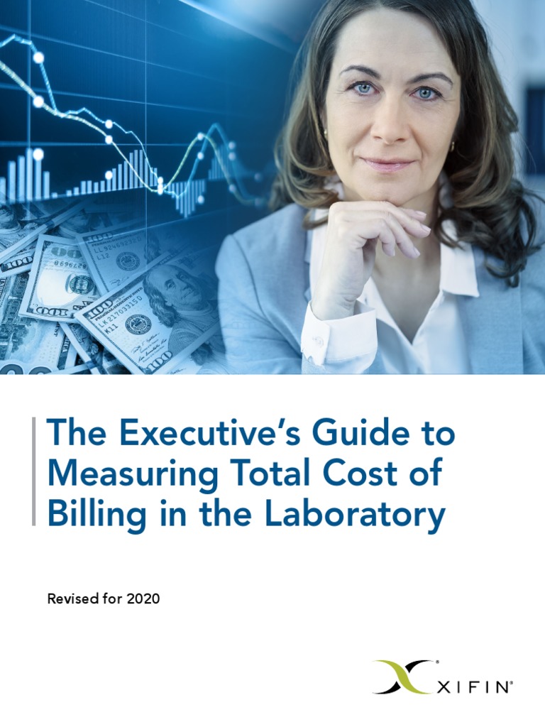 The Executive's Guide To Measuring Total Cost of Billing in The Laboratory PDF Automation