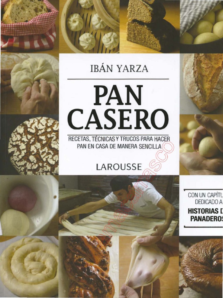 Pan Casero - Iba N Yarza | PDF | De masa fermentada | Panes