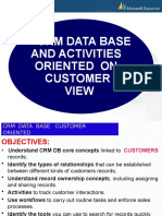CRM Data Base: and Activities Oriented On Customer View