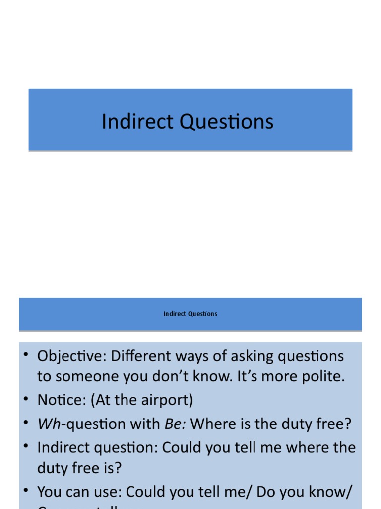 Indirect Questions Indirect Questions | PDF