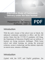 Alternative Mode of Curriculum Delivery Under The New Normal