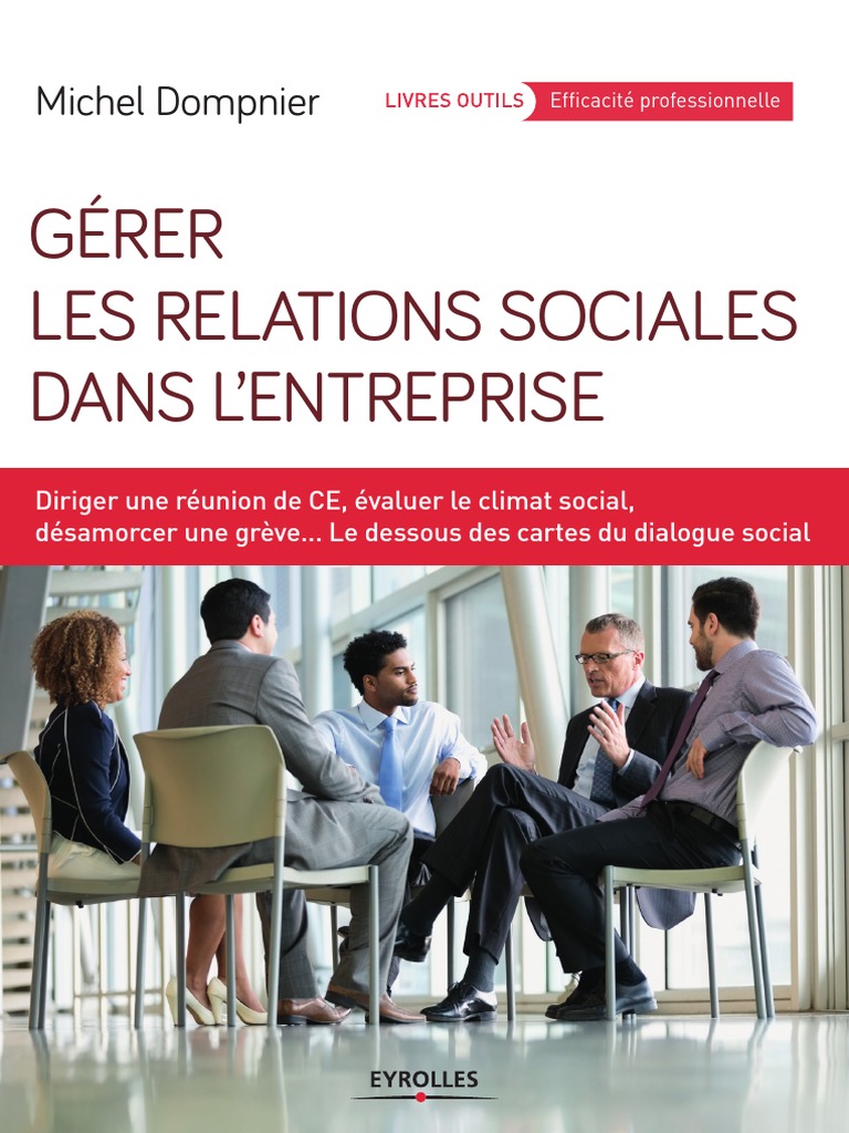 Processus 4 Gestion Des Relations Sociales Corrigé Pdf Les Relations Sociales RH | PDF | Gestion des ressources humaines | Business