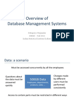 Overview of Database Management Systems: Debapriyo Majumdar DBMS - Fall 2016 Indian Statistical Institute Kolkata