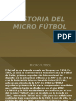 Historia Del Micro Fútbol