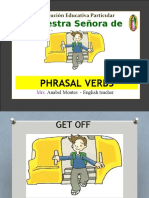 Nuestra Señora de Guadalupe : Phrasal Verbs