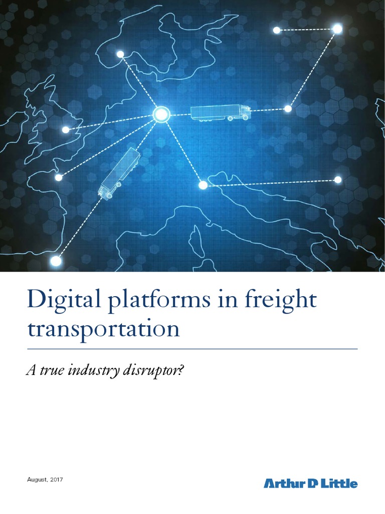 Adl Digital Platforms in Freight Transportation PDF | PDF | Cargo ...