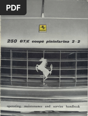 Ferrari 250 GTE EN 1962 Owners Manual PDF | PDF
