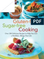 Gluten-Free, Sugar-Free Cooking - Over 200 Delicious Recipes To Help You Live A Healthier, Allergy-Free Life PDF