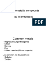 Organometallic Compounds As Intermediates