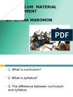 Curriculum Material Development By: Eltina Maromon