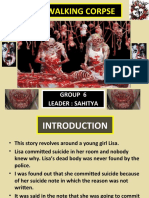 The Walking Corpse: Group 6 Leader: Sahitya