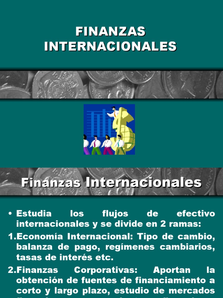 Finanzas Internacionales y su Importancia | PDF | Mercado (economía ...