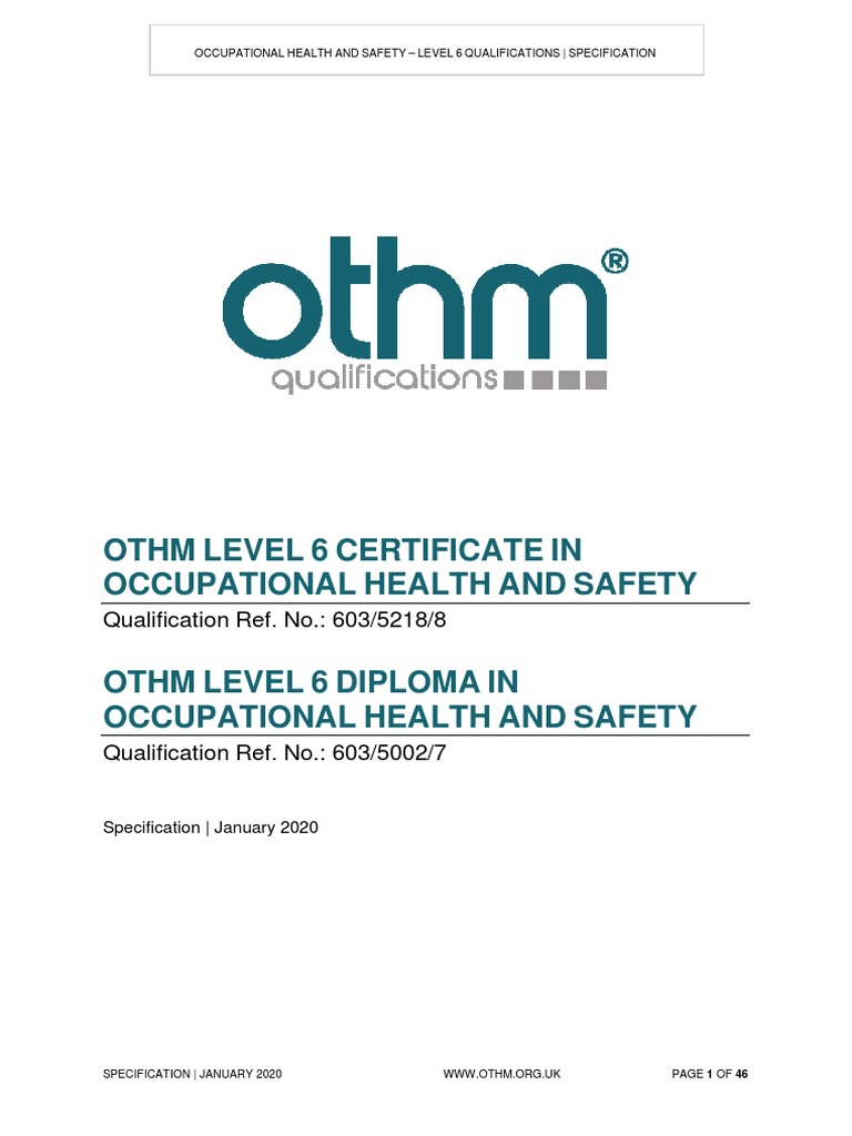 Othm Level 6 Certificate IN Occupational Health AND Safety