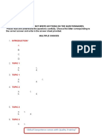 Instructions: Please Do Not Write Anything On The Questionnaires. The Correct Answer and Write in The Answer Sheet Provided. Multiple Choices